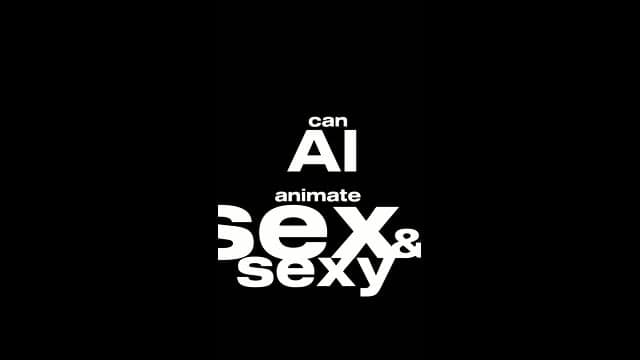 Can AI Animate Sex And Sexy Part 2 By Miro